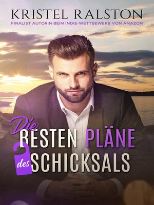 cover image of Die besten Pläne des Schicksals